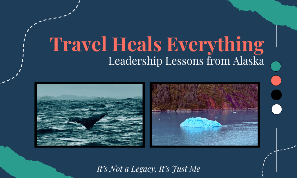 Travel Heals Everything